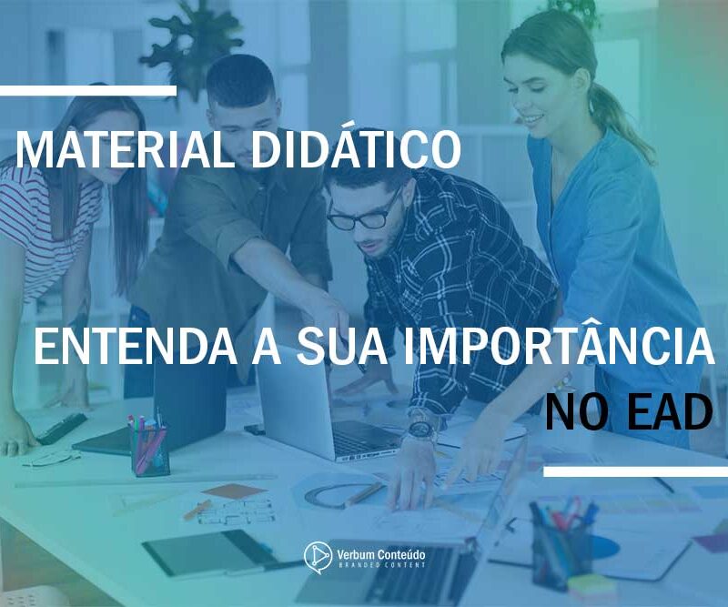 Material Didático – Entenda a sua importância no EaD